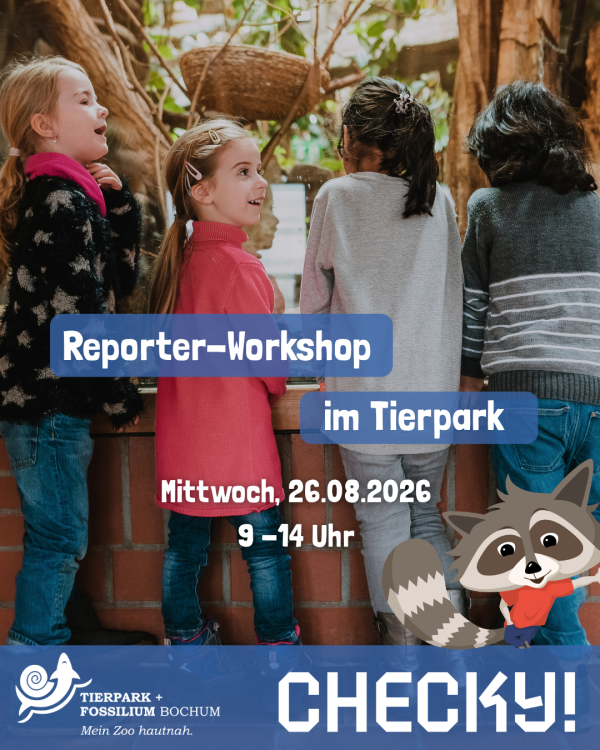 Reporter-Workshop im Tierpark + Fossilium Bochum